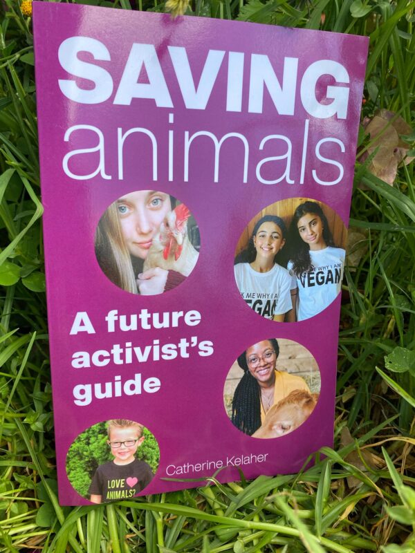 Saving Animals: A Future Activist’s Guide